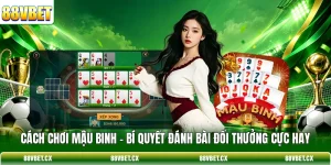 Cách Chơi Mậu Binh